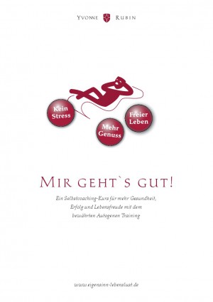 Selbstcoaching-Lurs:Mir geht`s gut!