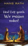 Und-Gott-sprach-Wir-müssen-reden